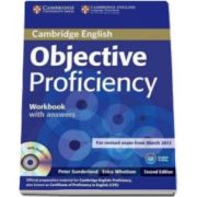 Peter Sunderland - Objective Proficiency 2nd Edition Workbook with answers with audio CD - Caietul elevului cu raspunsuri pentru clasa a XII-a (Contine CD Audio)