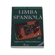 Limba spaniola. Manual pentru clasa a X-a - Limba moderna a III-a