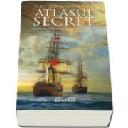 Atlasul secret - Partea I din trilogia Marile Descoperiri - Michael A. Stackpole