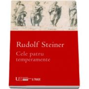 Rudolf Steiner, Cele patru temperamente