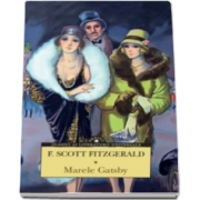 F. Scott Fitzgerald, Marele Gatsby - Colectia Corint Clasici ai literaturii universale