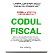 Codul fiscal format A4 - editia a XXXVII-a - Actualizata 16 ianuarie 2017