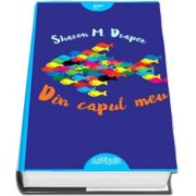 Din capul meu (Sharon Draper)