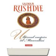 Salman Rushdie, Ultimul suspin al Maurului