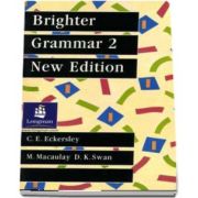 Brighter Grammar Book 2. New Edition (C E Eckersley)