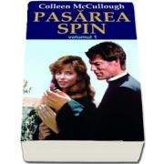 Colleen Mc. Cullough, Pasarea spin - Volumul I
