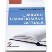 Argoul in limba romana actuala (Daniela Eugenia Vodita)
