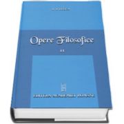 D. D. Rosca - Opere Filosofice, volumul II