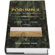 Ion Cabulea, Porumblul - Studiu monografic, volumul I