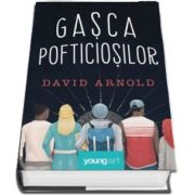 Gasca pofticiosilor (David Arnold)