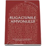 Rugaciunile amvonului - dupa cele mai vechi manuscrise liturgice de limba greaca (Secolele VIII-XII)
