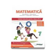 Matematica caietul elevului pentru clasa a III-a. Conform cu noua programa scolara - Mirela Mihaescu