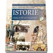 Istorie manual pentru clasa a IV-a, semestrul I si semestrul al II-lea (Contine editia digitala) - Cleopatra Mihailescu si Tudora Pitila