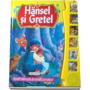Hansel si Gretel - Citeste si asculta (Cu 6 butoane)