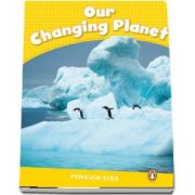 Our Changing Planet CLIL - Penguin Kids, level 6 de Degnan Veness Coleen