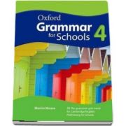 Oxford Grammar for Schools: 4 - Students - Book and DVD-ROM (Martin Moore)