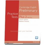 PET Practice Tests Plus 2 Students Book with Key and A, Edition 1 with audio CD de Barbara Thomas