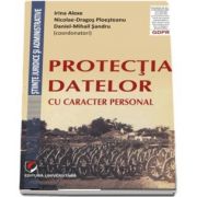 Protectia datelor cu caracter personal de Irina Alexe