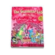 The Grammar Lab 2. Students Book - Book Two: Grammar for 9 - to 12 - year-olds with loveable characters, cartoons, and humorous illustrations
