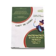 Tudora Pitila - Matematica si explorarea mediului clasa a II-a partea I - Autori, Tudora Pitila si Cleopatra Mihailescu