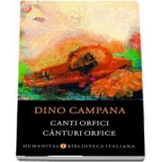 Canturi orfice de Dino Campana