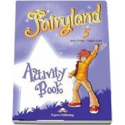 Curs de limba engleza Fairyland 5 Activity Book de Virginia Evans