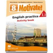 Olivia Johnston, Curs de Limba engleza, Limba moderna 1 - Auxiliar pentru clasa a VIII-a. English practice - Activity book L1 (8 Motivate!)