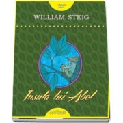 Insula lui Abel de William Steig (Editie Hardcover)