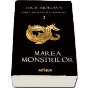 Percy Jackson si Olimpienii. Marea Monstrilor - Cartea a II-a (Editie paperback) de Riordan Rick