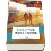 Sfarsitul singuratatii de Benedict Wells