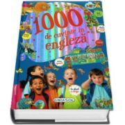 1000 de cuvinte in engleza - Dictionar ilustrat englez-roman pentru copii - Editura girasol
