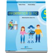 Informatica si TIC, manual pentru clasa a V-a (Contine editie digitala) de Rodica Pintea