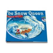 Reading in English. The Snow Queen - Craiasa Zapezii - Carte cu CD audio (Colectia Citim in engleza)