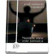 Numele meu e Jamaica de Jose Manuel Fajardo