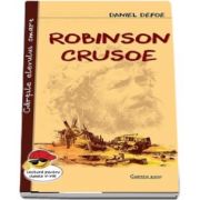 Robinson Crusoe. Colectia, cartile elevului smart, lectura pentru clasele I-VIII, Daniel Defoe, Cartex