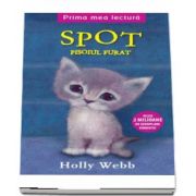 Spot, pisoiul furat de Holly Webb