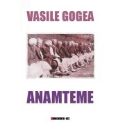 Anamteme de Vasile Gogea