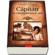 Capitan la cincisprezece ani de Jules Verne - Colectia de aventuri