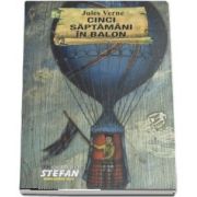 Cinci saptamani in balon de Jules Verne - Colectia, cartile de aur ale copilariei