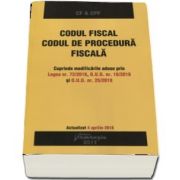 Codul fiscal. Codul de procedura fiscala. Actualizat 4 aprilie 2018 - Cuprinde modificarile aduse prin Legea nr. 72-2018, O. U. G. nr. 18-2018 si O. U. G. nr. 30-2018