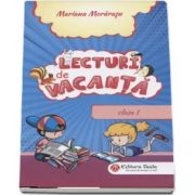 Lecturi de vacanta pentru clasa I de Mariana Morarasu