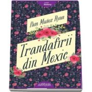 Trandafirii din Mexic de Pam Munoz Ryan