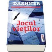 Jocul vietilor de James Dashner - Al treilea volum din seria Doctrina Mortala