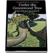 Under the Greenwood Tree (Thomas Hardy)