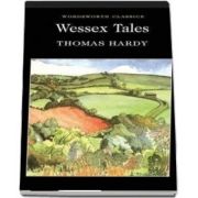 Wessex Tales - Thomas Hardy