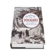 Aventurile lui Pinocchio - Carlo Collodi (Ilustratii de Roberto Innocenti)