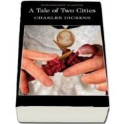 A Tale of Two Cities (Charles Dickens)