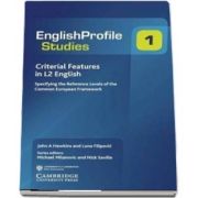 Criterial Features in L2 English - Specifying the Reference Levels of the Common European Framework - John A. Hawkins, Luna Filipovic