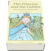The Princess and the Goblin and The Princess and Curdie (George MacDonald)