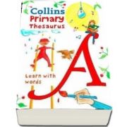 Collins Primary Thesaurus: Learn with Words